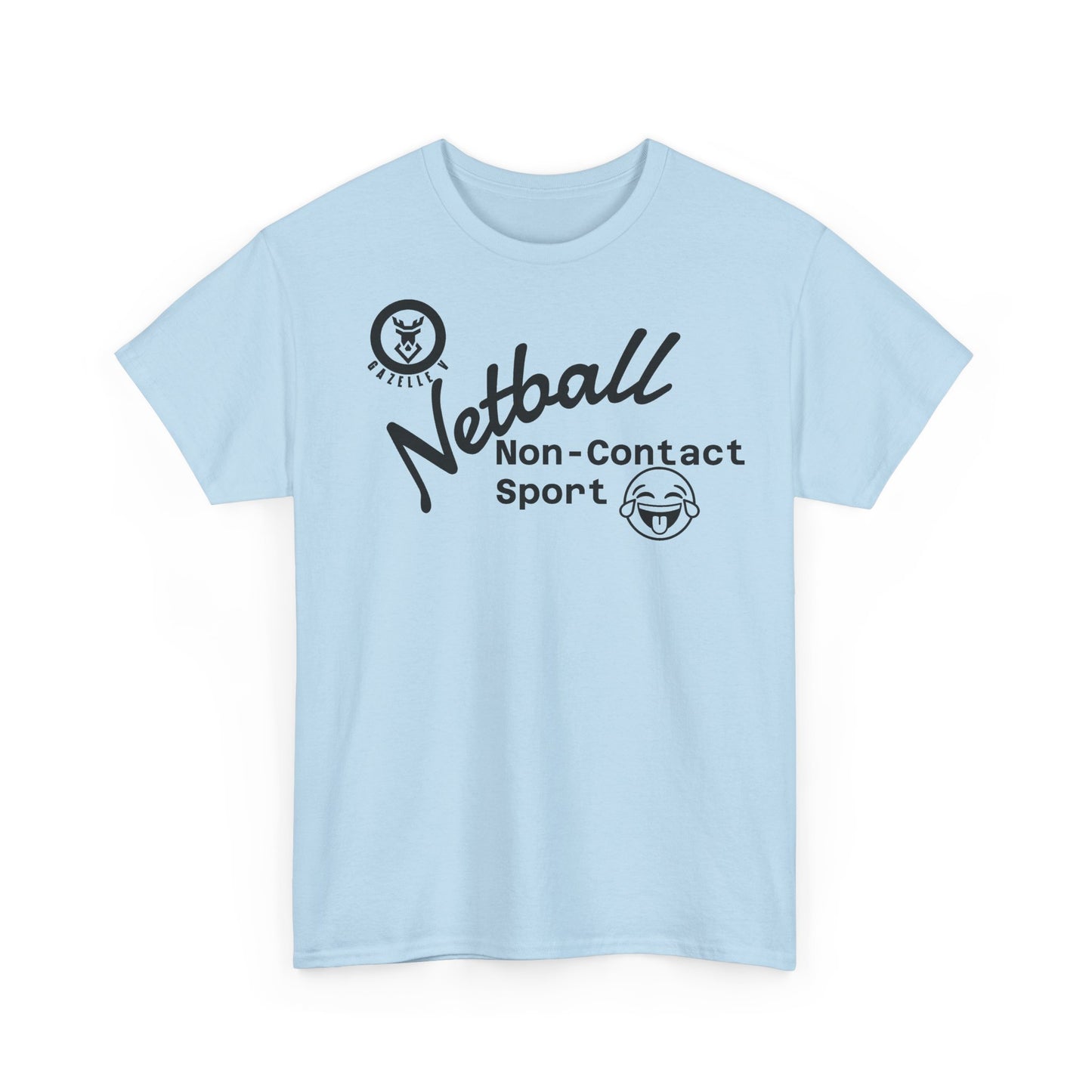 Gazelle V 'Netball. Non-Contact Sport...' t-shirt
