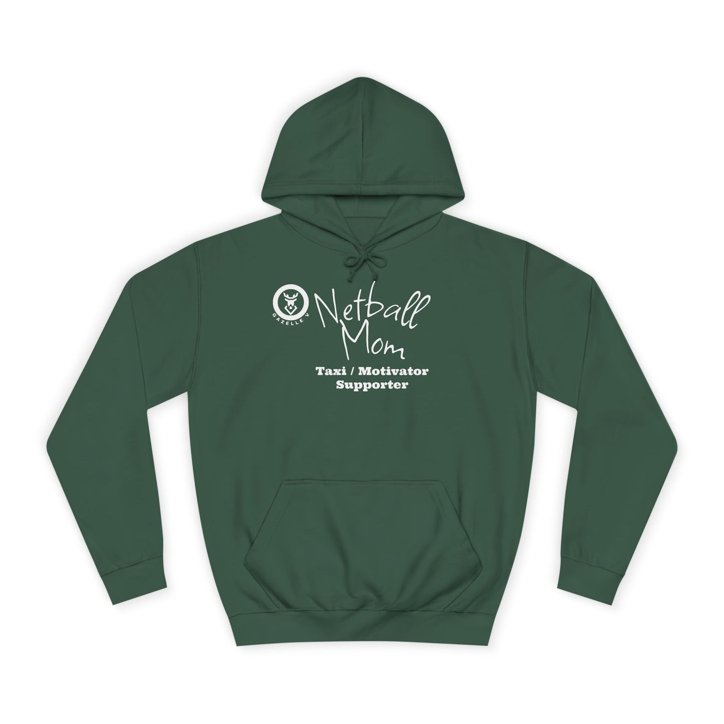Gazelle V 'Netball Mom Taxi Motivator Supporter' Netball Hoodie