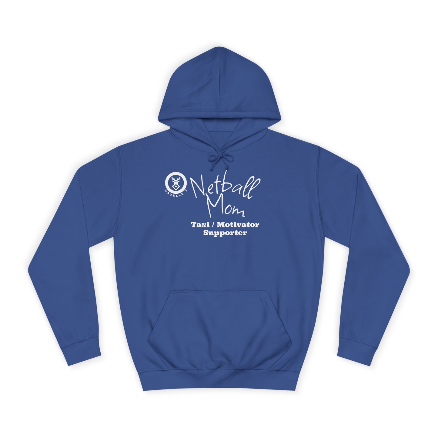 Gazelle V 'Netball Mom Taxi Motivator Supporter' Netball Hoodie