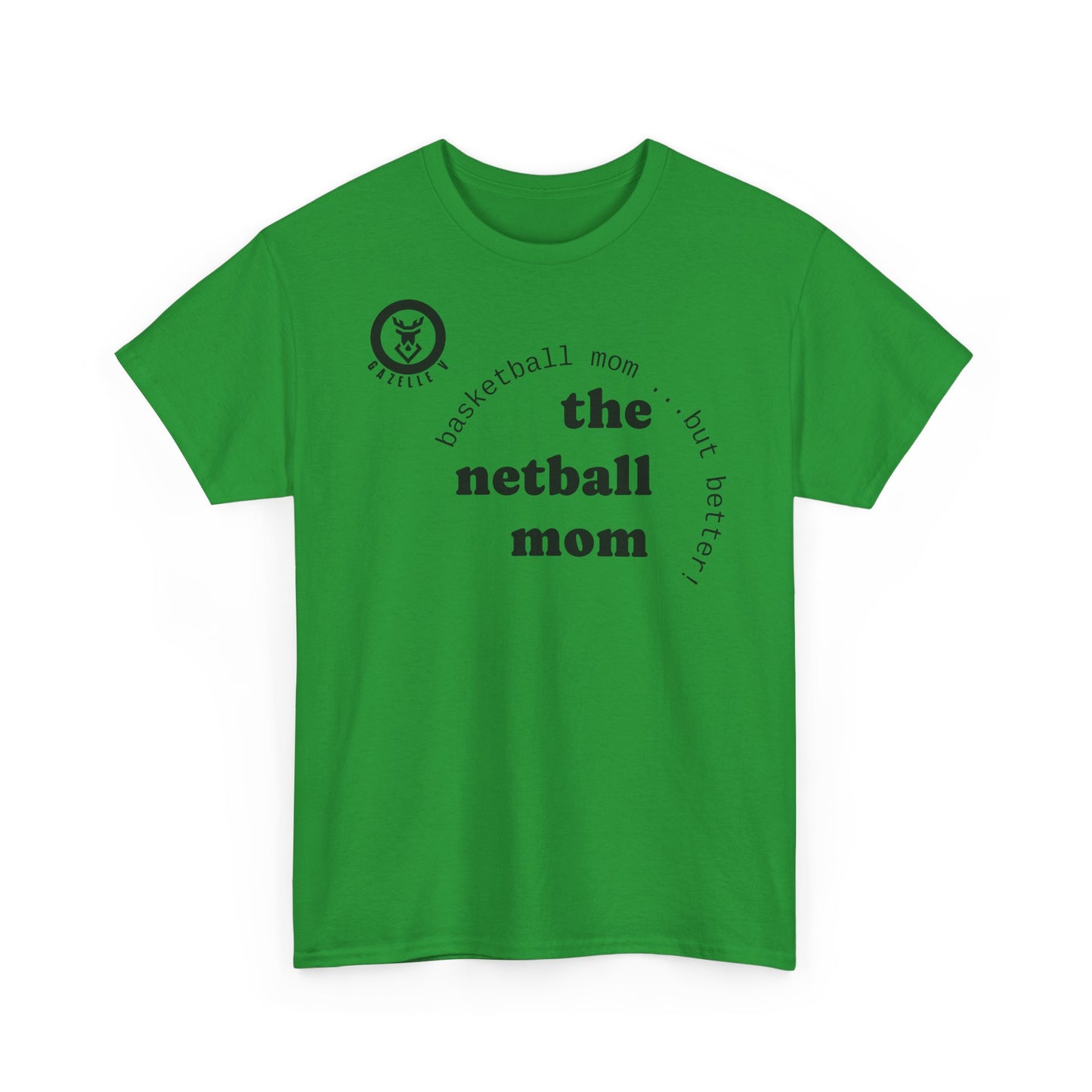Gazelle 'the netball mum' t-shirt with Gazelle V Logo