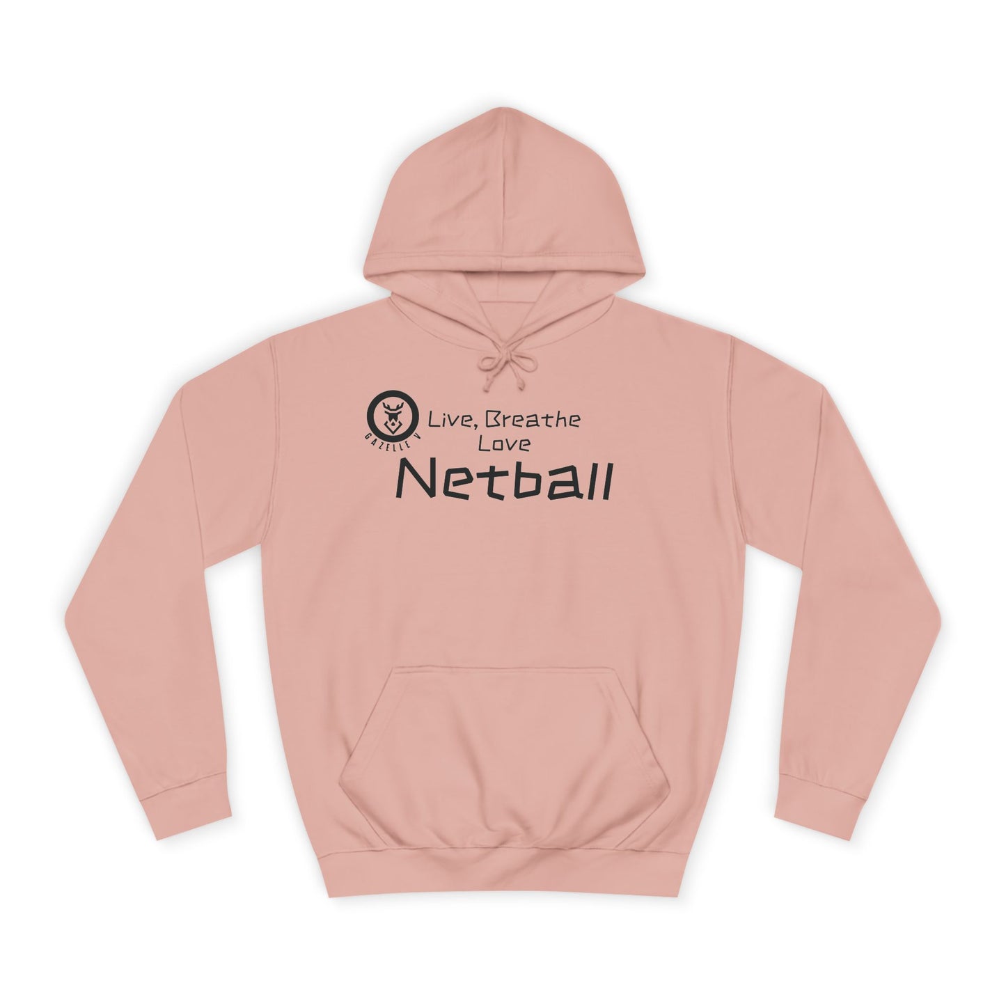 Gazelle V “Netball Live, Breathe, Love” Hoodie. Personalisation Available