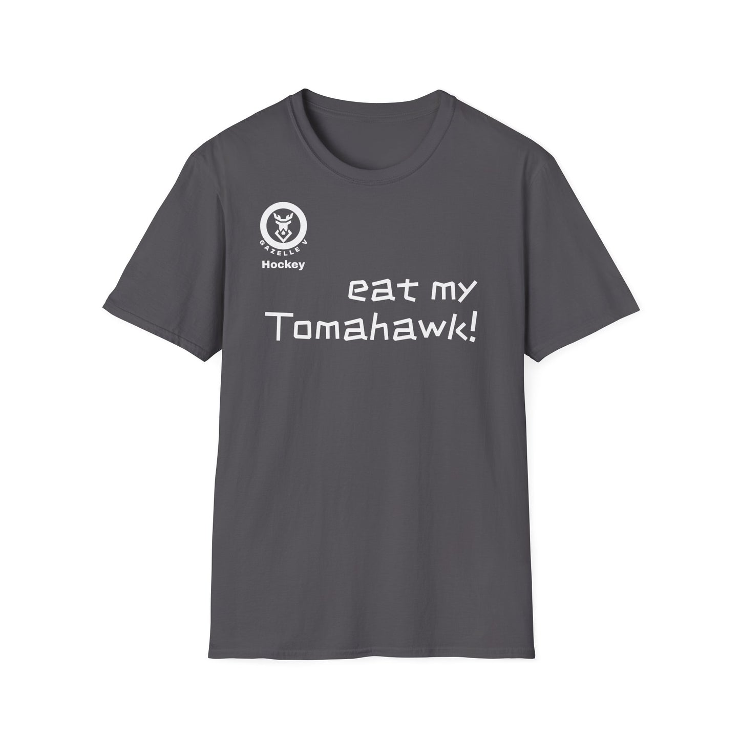 Gazelle V 'Eat My Tomahawk!' Hockey T-Shirt