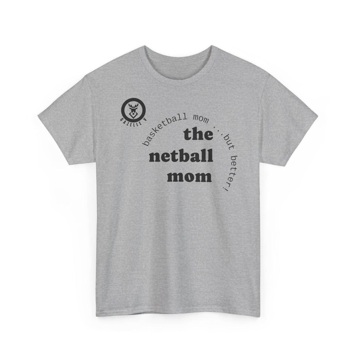 Gazelle 'the netball mum' t-shirt with Gazelle V Logo