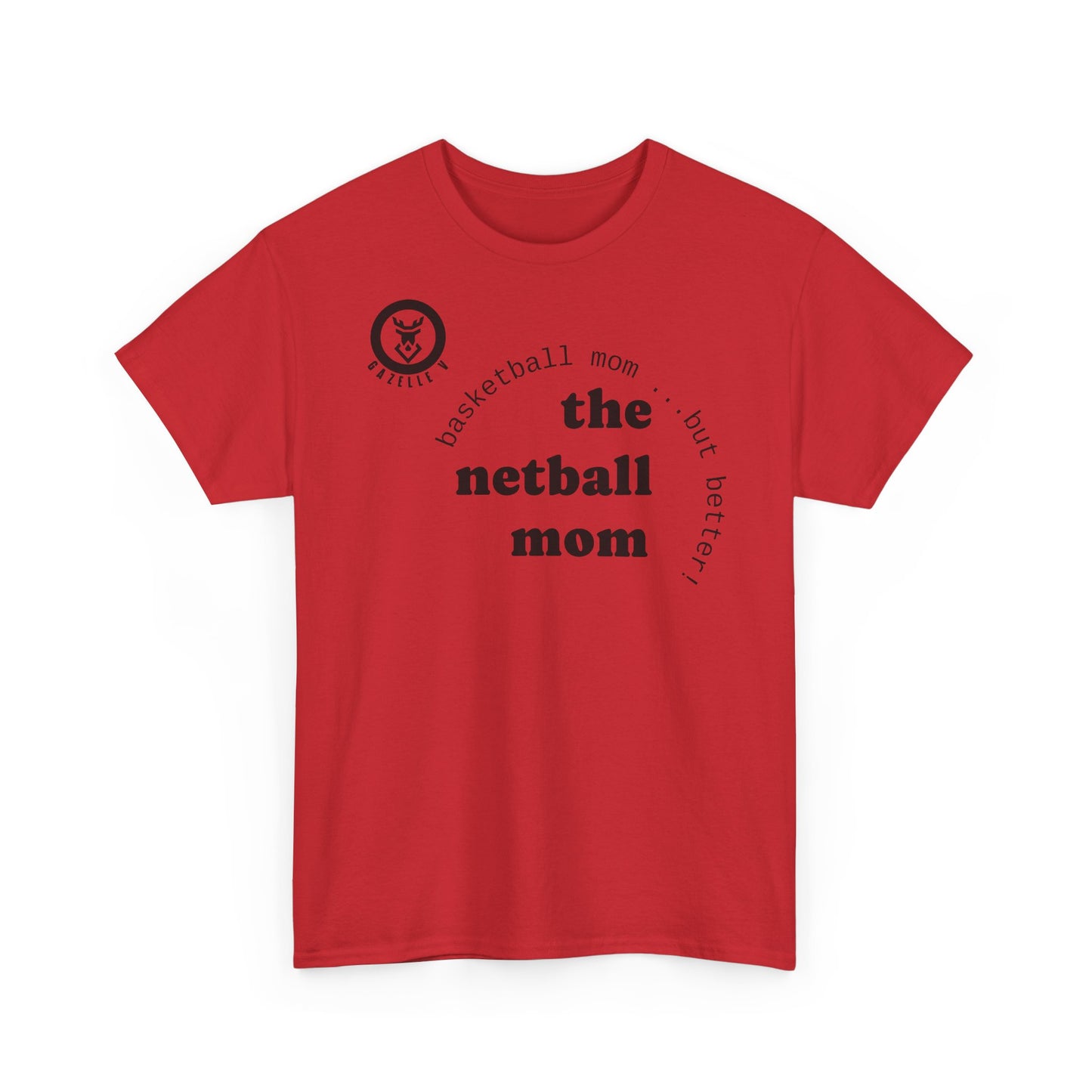 Gazelle 'the netball mum' t-shirt with Gazelle V Logo