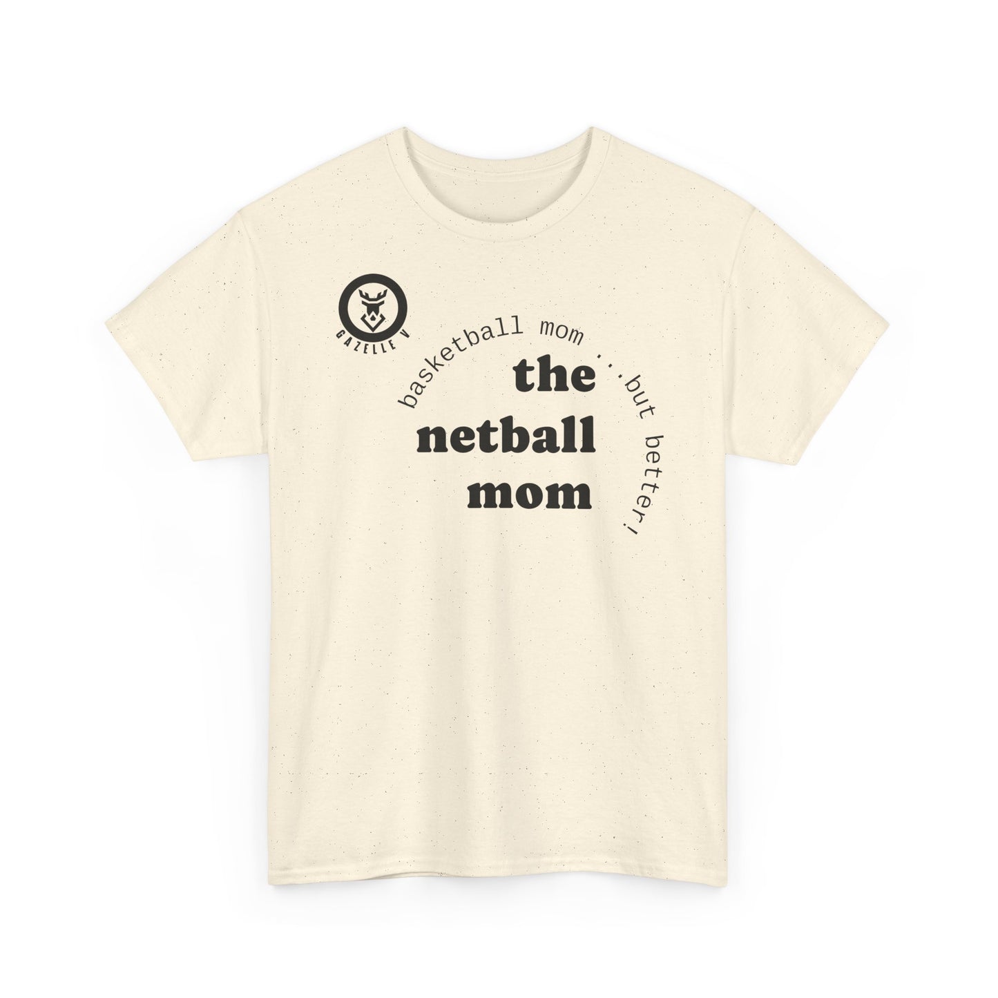 Gazelle 'the netball mum' t-shirt with Gazelle V Logo