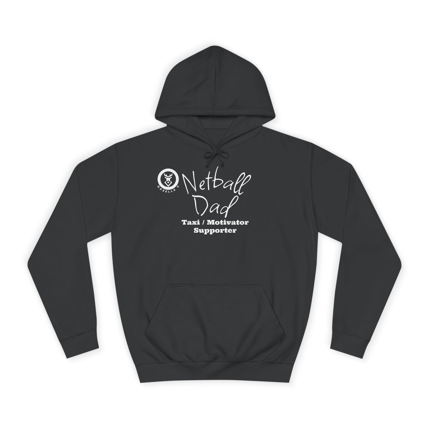 Gazelle V 'Netball Dad Taxi Motivator Supporter' Netball Hoodie