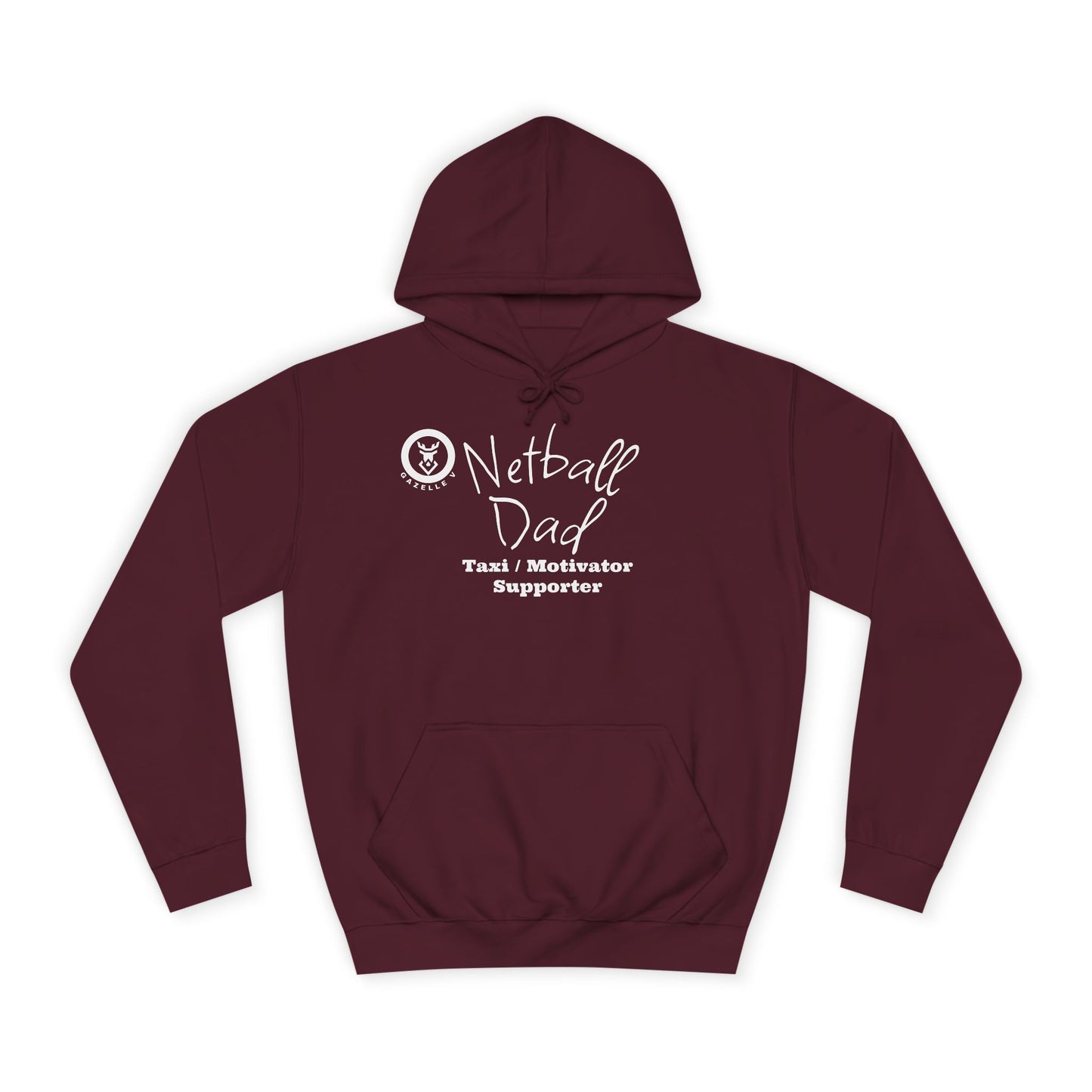 Gazelle V 'Netball Dad Taxi Motivator Supporter' Netball Hoodie