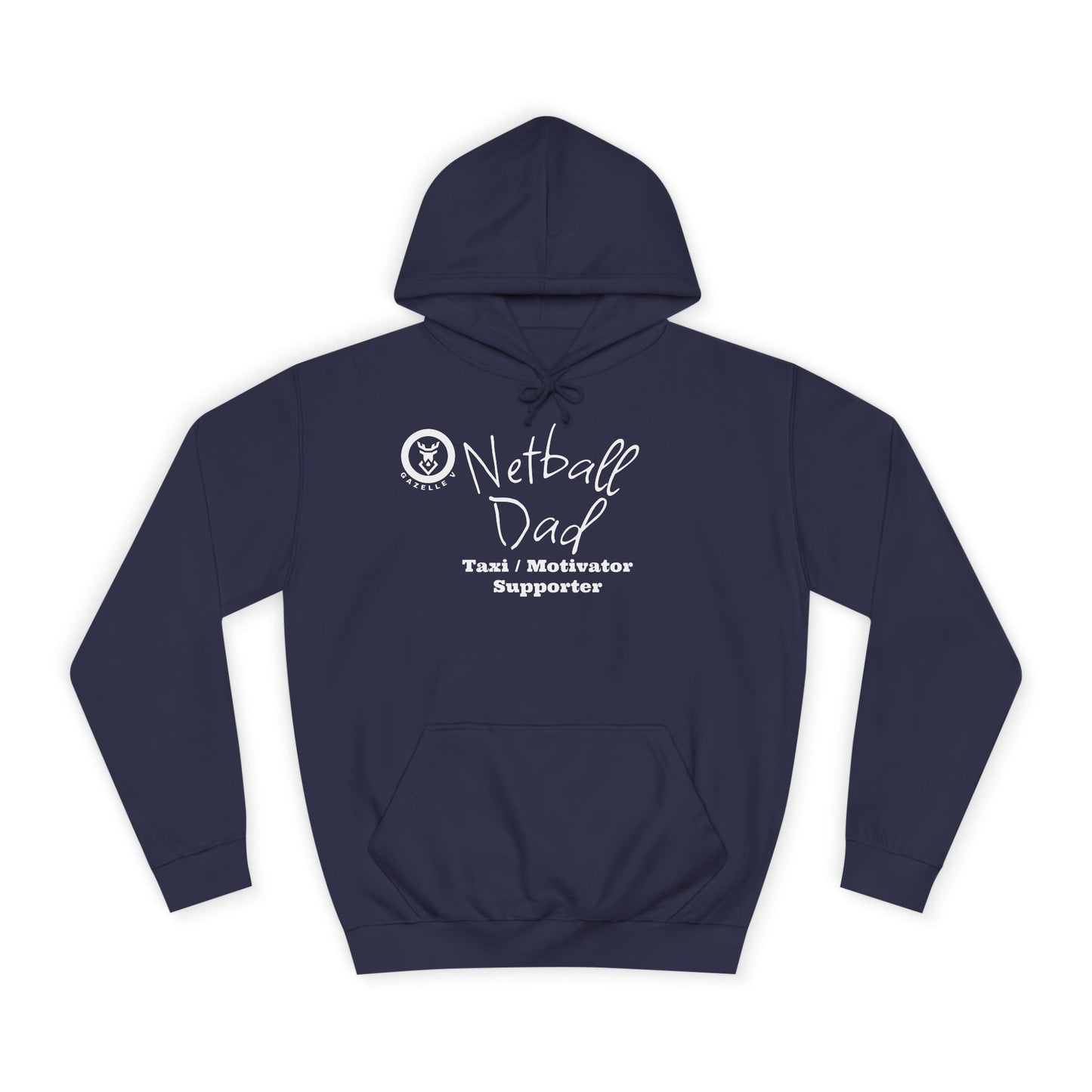 Gazelle V 'Netball Dad Taxi Motivator Supporter' Netball Hoodie