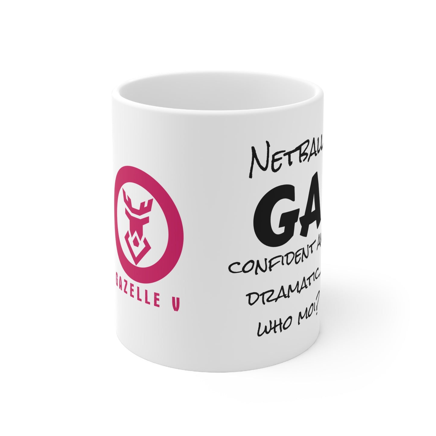 Gazelle 'Netball GA - Confident and Dramatic....Who Moi?' coffee mug