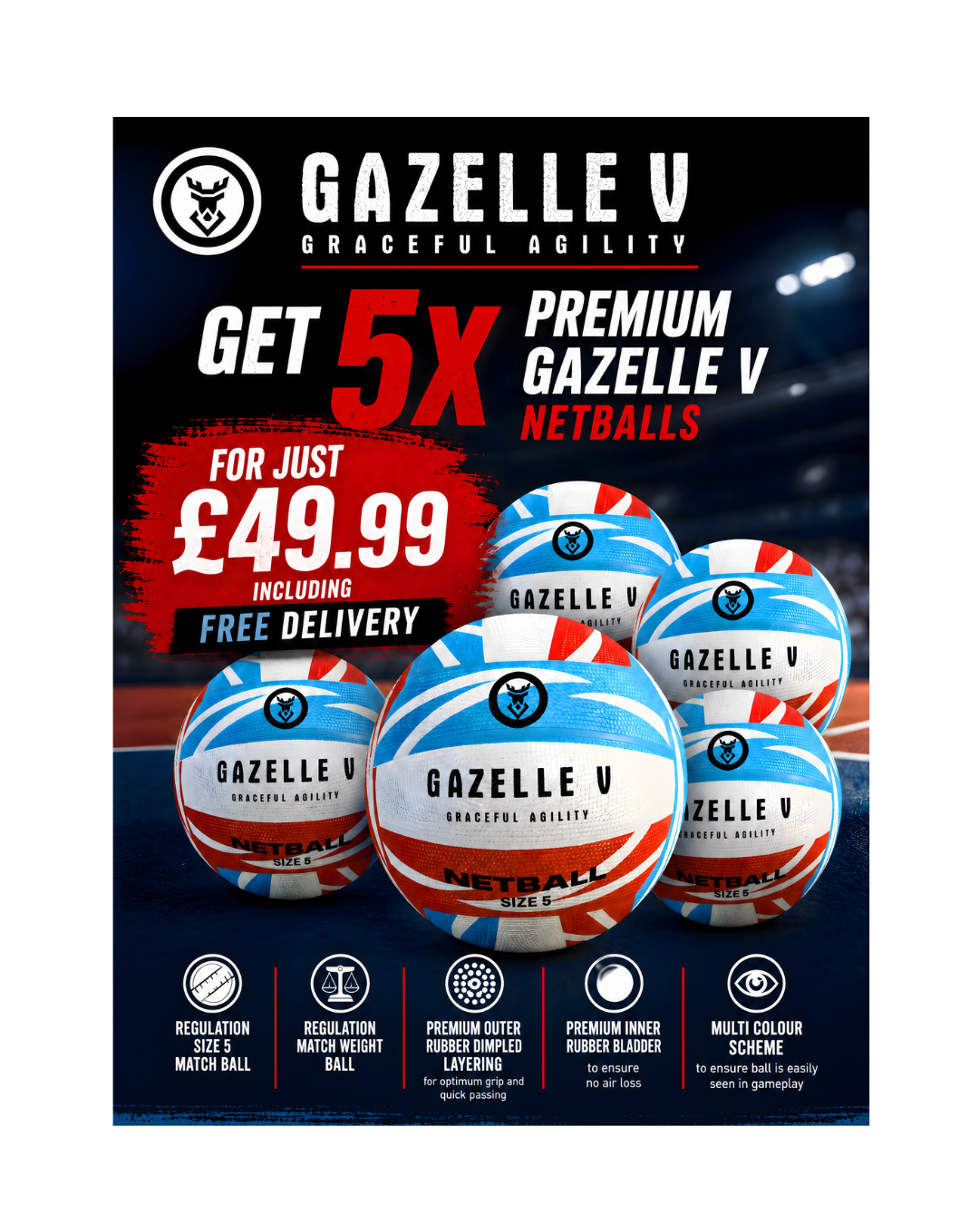 Gazelle V Ultra Grip Netball Team Offer. Get Five Netballs