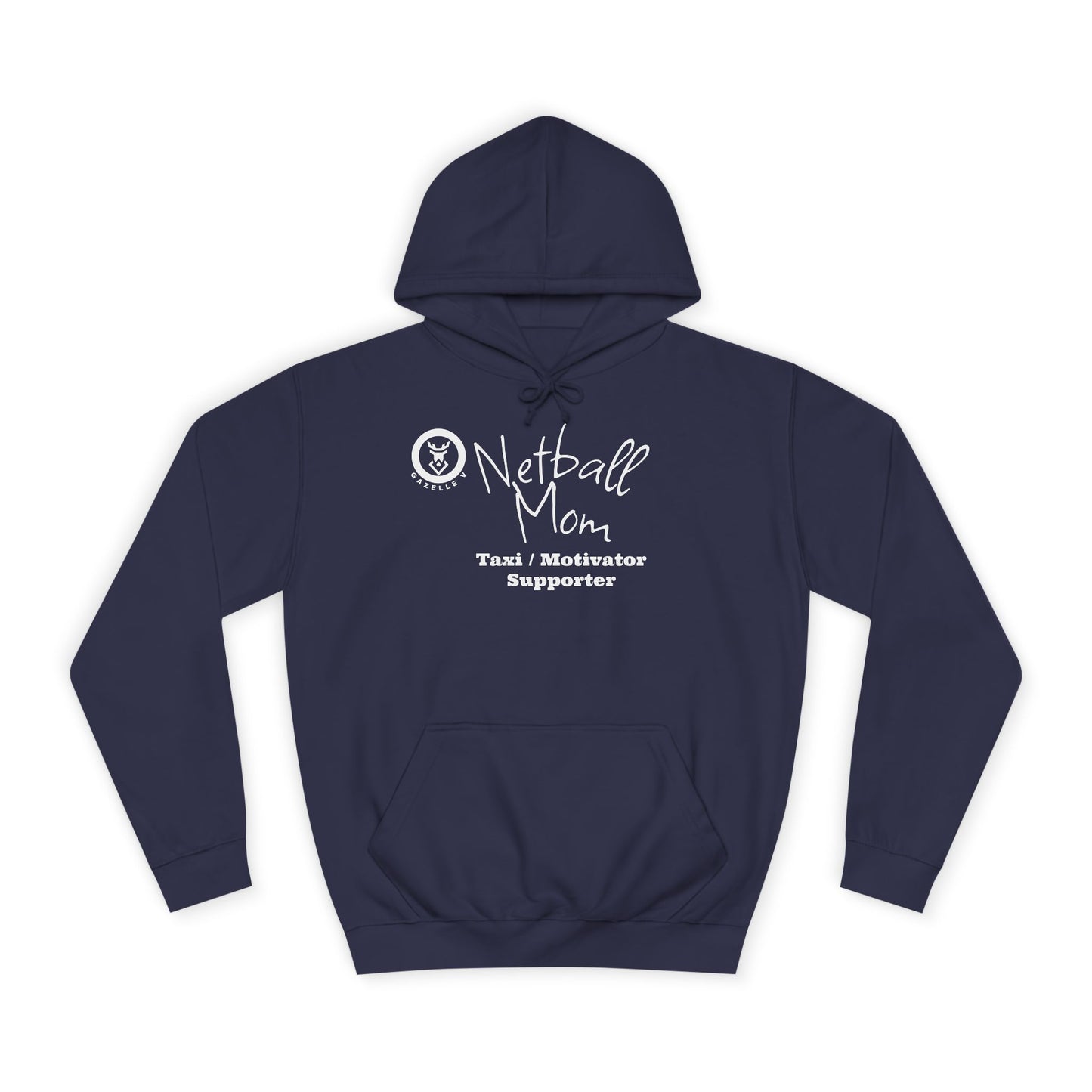 Gazelle V 'Netball Mom Taxi Motivator Supporter' Netball Hoodie