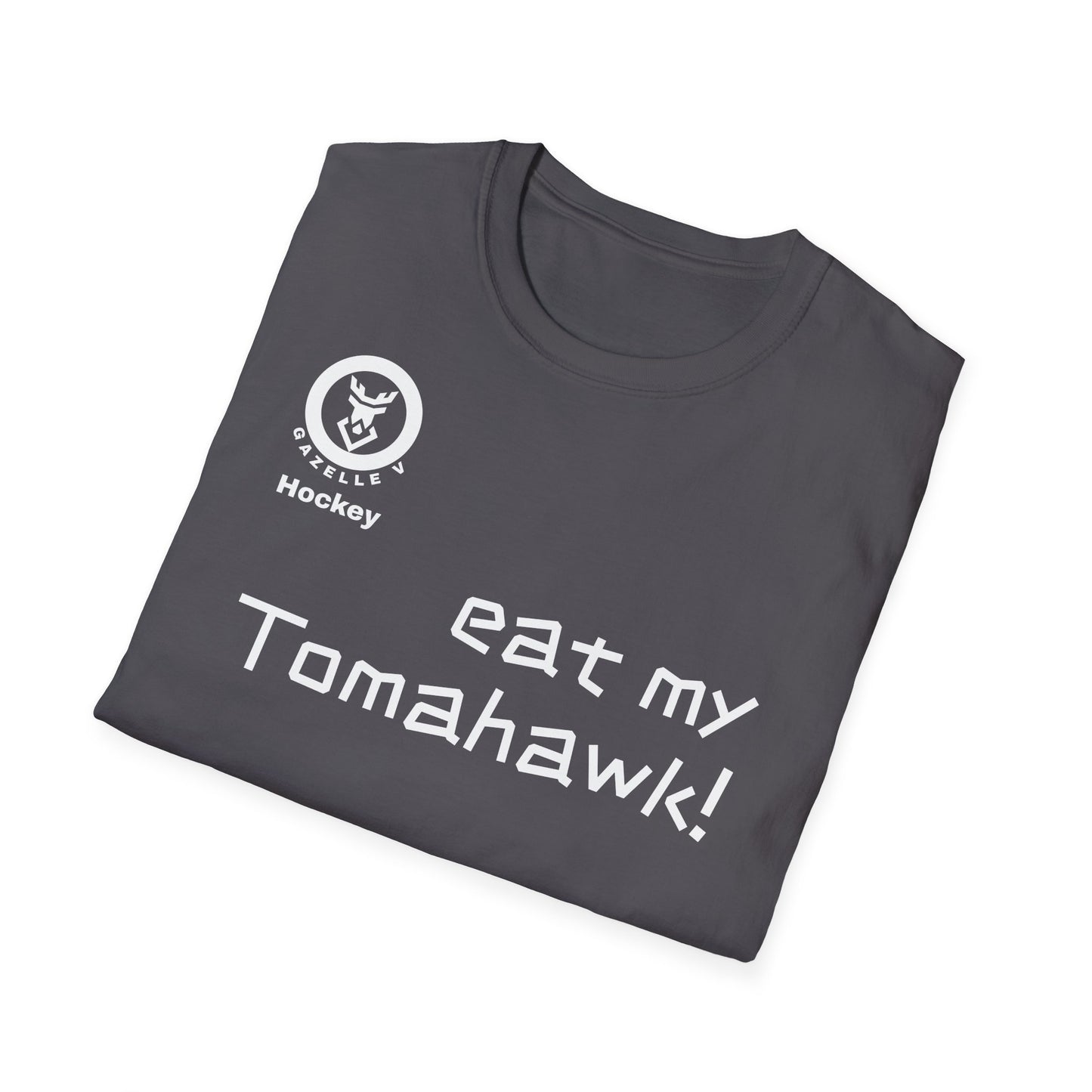 Gazelle V 'Eat My Tomahawk!' Hockey T-Shirt