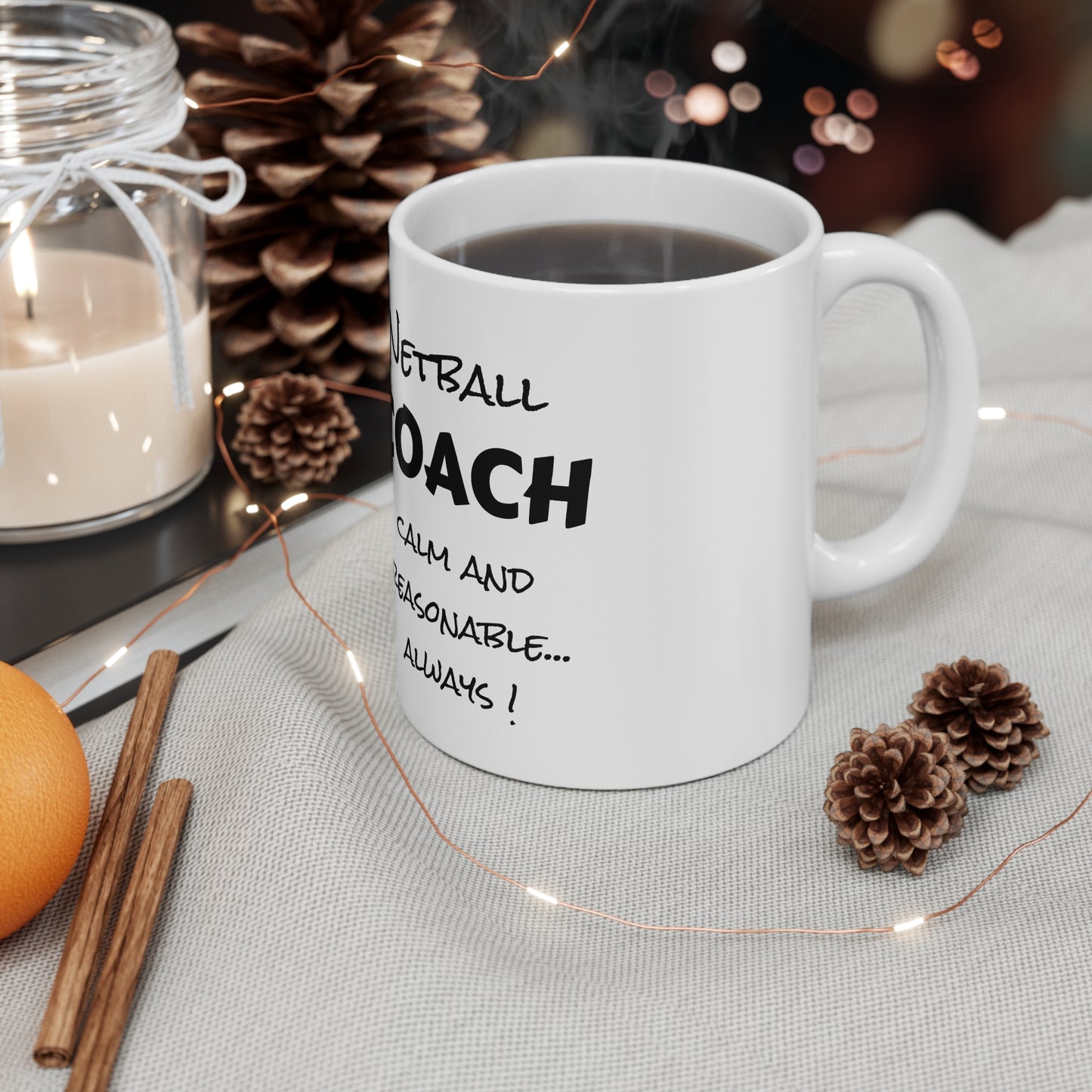 Gazelle 'Netball Coach - Calm And Reasonable......Always' coffee mug