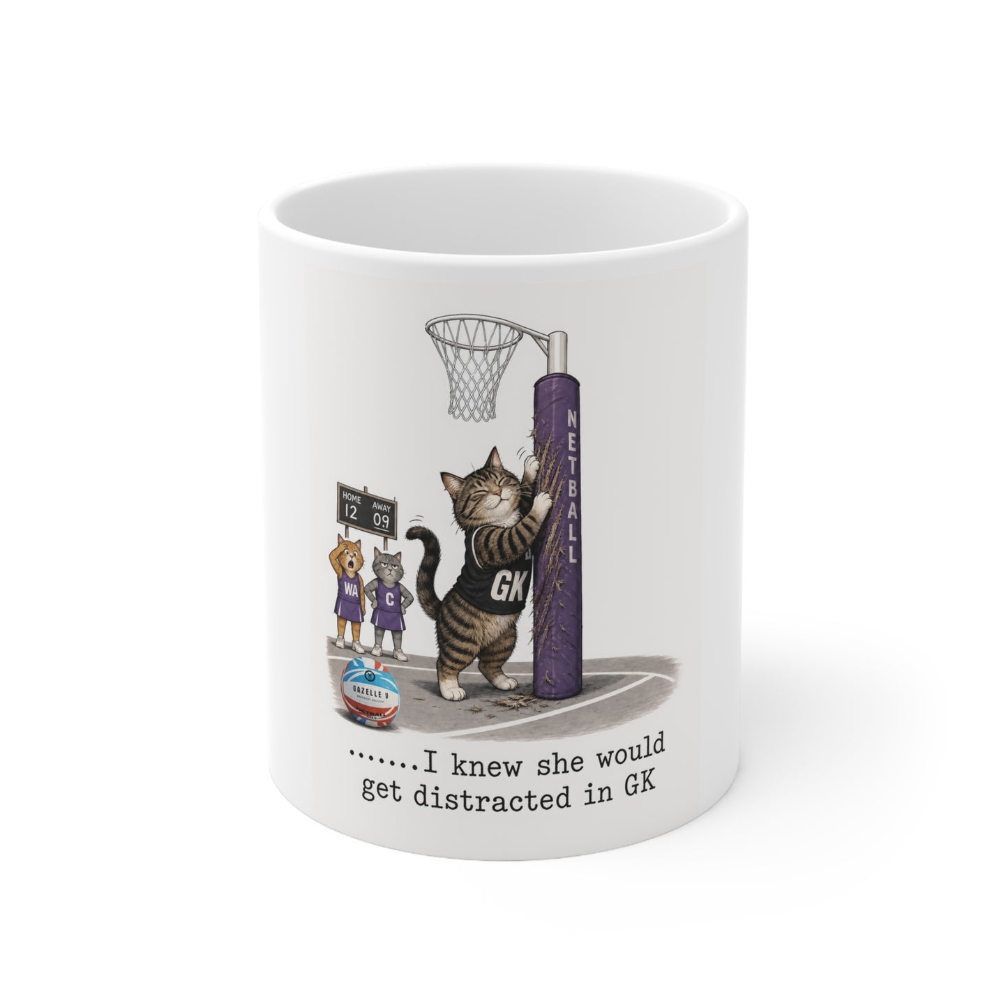 Netball Cat Goalkeeper Mug — "I knew she would get distracted in GK"